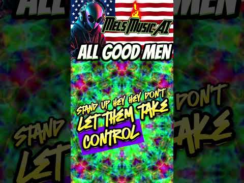 “All Good Men” - Rock song about standing up for what you believe in.  #songwriting #songwriter