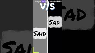 Said vs sad are you also confused? #rahulrawatdiaries #cbsestudents #aleenarais #educational