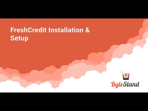 FreshCredit by Bytestand on Shopify - Install & Set Up