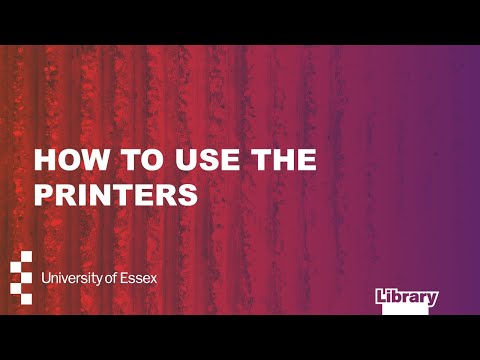 How to use the printers