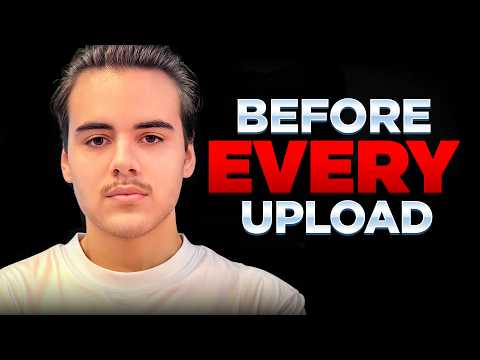 7 things you MUST do BEFORE uploading a YouTube video