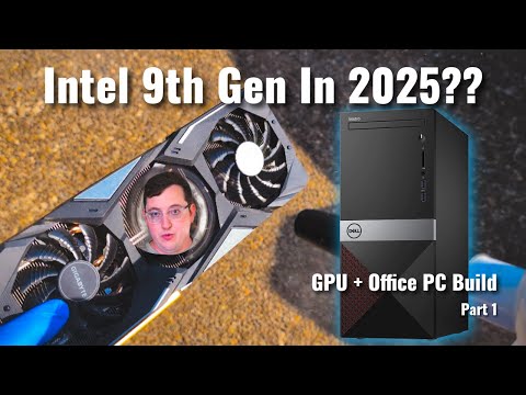 Gaming on a 9th Gen Office PC in 2025... [Part 1]