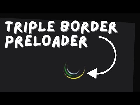 Triples border preloader using html and css