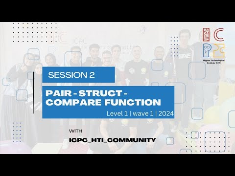 Session 2 "Pair - Struct - Compare function"