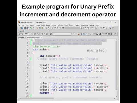 Example c program/Unary Prefix increment and decrement operator/how to run c program in code blocks