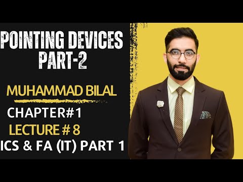 Pointing devices | ICS PART 1 | FA IT PART 1 | lecture 8 part-2