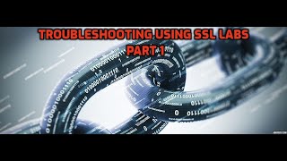 How Qualys SSL Labs saved me when the production environment was on fire – part 1