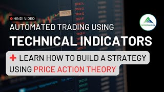 Automated Trading using Technical Indicators! 🚀