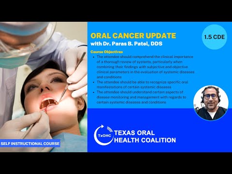 Oral Cancer Update - Paras B. Patel, DDS