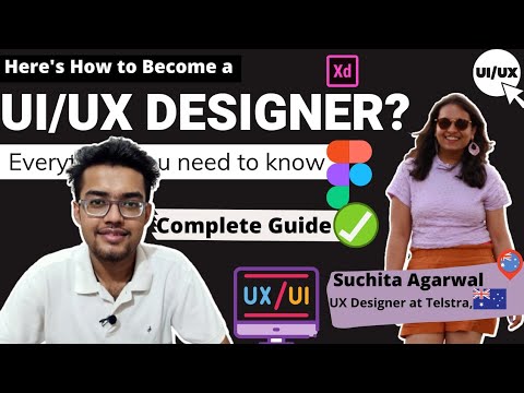 How to become a UI/UX Designer? | Complete Guide | Want a career in UX here's why it's a smart move?