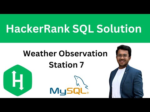 HackerRank SQL Solution: Weather Observation Station 7 | Solved using RIGHT function & LIKE operator