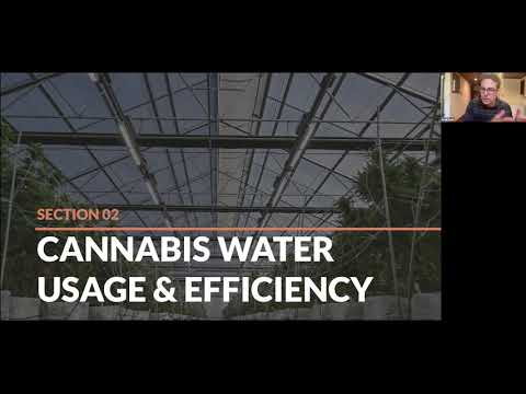 Cannabis Water Use & Efficiency Technology | 2021 Spring Webinar