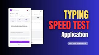 Build a Complete Typing Speed Test App | JavaScript Project Tutorial