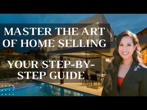 Master the Art of Home Selling: Your Step-by-Step Guide