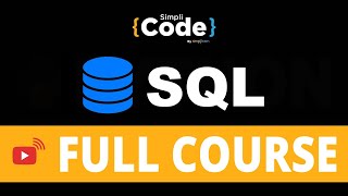 🔥SQL Tutorial 2022 | SQL For Beginners | SQL training | SQL Interview Questions | SimpliCode