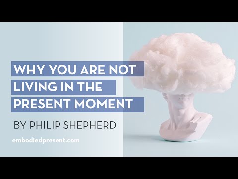 Why you aren't living in the present