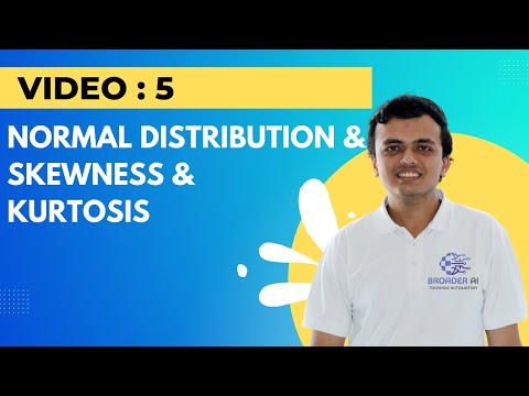 Normal distribution | Skewness | Kurtosis  | ML series |  Video-5 | Hindi