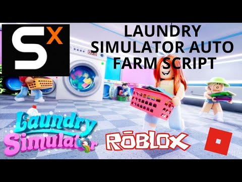 [UNPATCHED] Laundry Simulator OP GUI | Auto Farm Script | Get 1 mill coins overnight | 100% NO BAN!