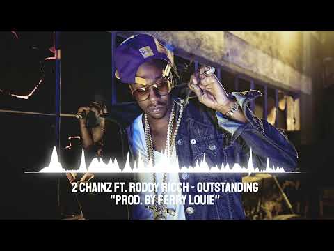 2 Chainz ft. Roddy Ricch - Outstanding (House Mix)