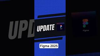 Figma 2025 #tutorial #figma #figmaforbeginners #trending #shorts #uidesign #uiux #update