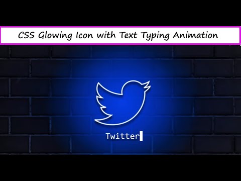 CSS Glowing Icon with Text Typing Animation Effects || Learn Coding with fun :)