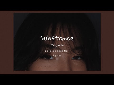 03 Greedo - Substance ( TikTok Sped Up + Lyrics )
