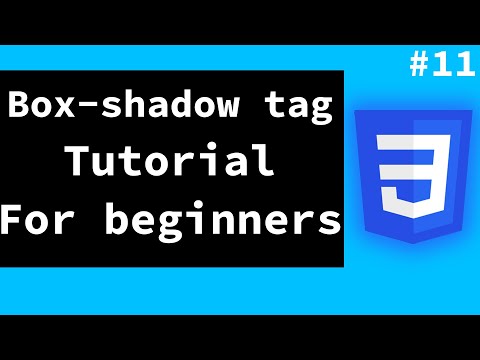 HTML And CSS Tutorial For Beginners[2021] - Session11(box-shadow)
