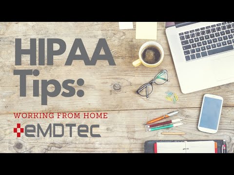 HIPAA Tips: Working From Home Webinar