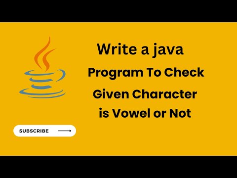 Write a Java Program To Check Given Character is Vowel or Not | Java Boolean Operator