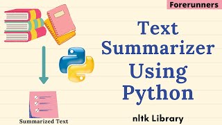 Text Summarizer Using Python | NLTK Library in Python | Auto Text Summary Generator Using Python