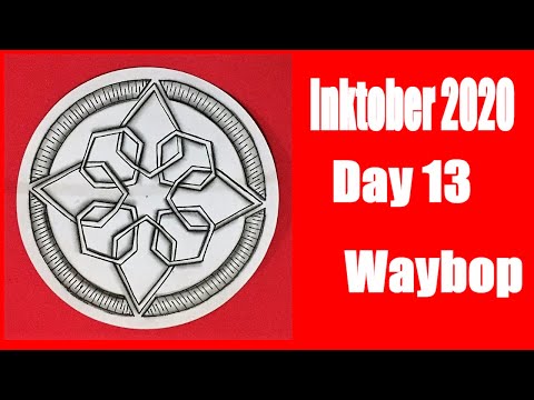 Inktober 2020 Day 13 Waybop