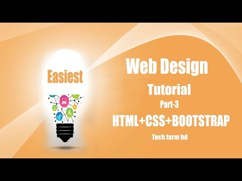 Basic Web Design with HTML CSS  Bootstrap [Bangla] Tutorial Part 3