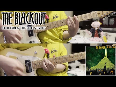 The Blackout - Children of the Night (Guitar Cover)