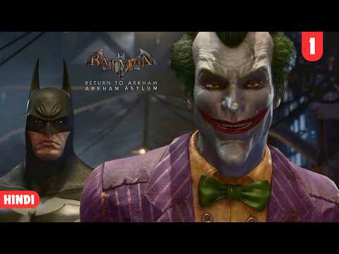BATMAN vs JOKER & His Madness - Batman: Arkham Asylum Hindi Gameplay [Ep-1]