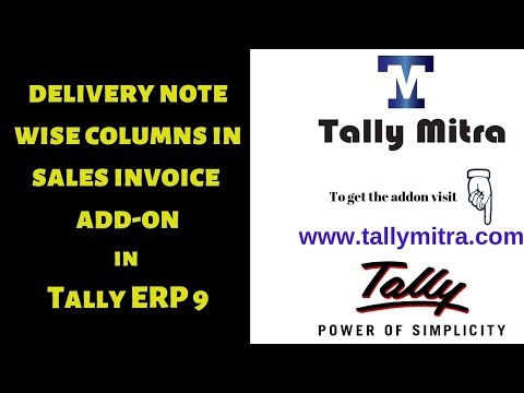 Tally Mitra| delivery note wise details in sales invoice Tally Add on | Tally ERP9