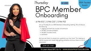 BPC Onboarding and Information
