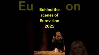 Behind the scenes Eurovision 2025 #eurovision2025 #eurovisionfinal #eurovisionfrance #louane