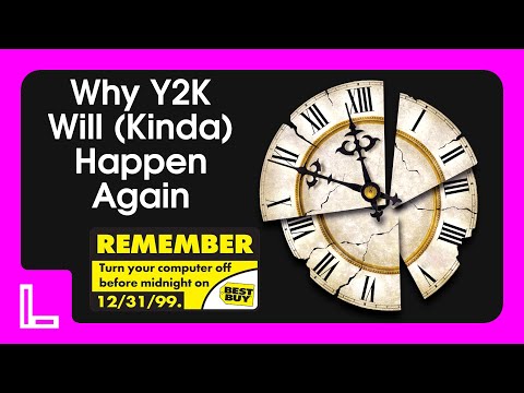 Why The Y2K Time Problem Will (kinda) Happen Again