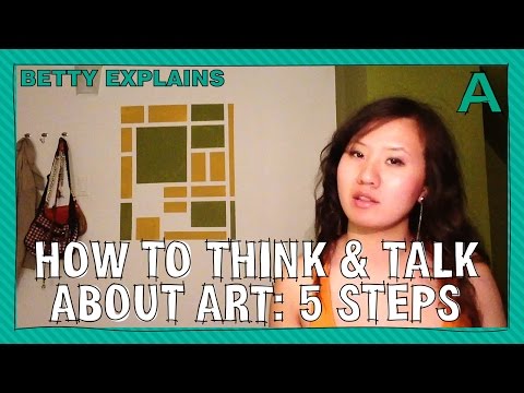 How to Think & Talk About Art: 5 Steps | ARTiculations