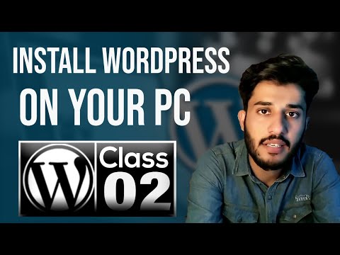 How to Install WordPress Locally on Your PC/Laptop - اردو / हिंदी