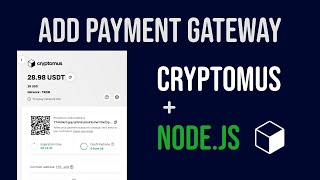 Integrate Crypto Payments in Your App | Cryptomus API + Node.js Tutorial