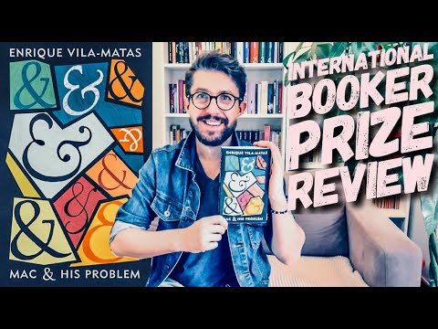 Mac and His Problem by Enrique Vila-Matas | International Booker Prize 2020 Review