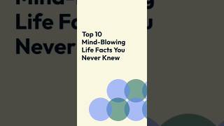 Top 10 Facts about life You Didn't Know | #shorts #life #psychology #facts #factsshorts