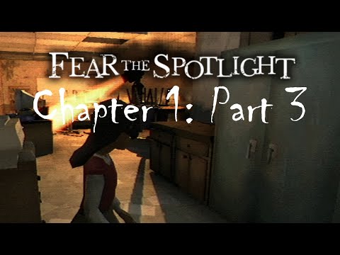 Fear the Spotlight | CHAPTER 1 - PART 3 - The Drama of Ghosts
