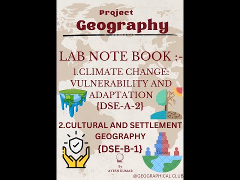 Lab Note Book || Climate Change || Cultural And Settlement || #geography #project #note