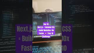 Next.js + Tailwind CSS = Build Websites 10x Faster 🚀 | Day 10 Challenge