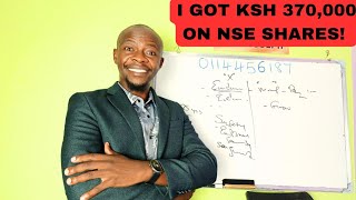 How I Made Free Ksh 370,000 from NSE shares in 5 Months!🤑