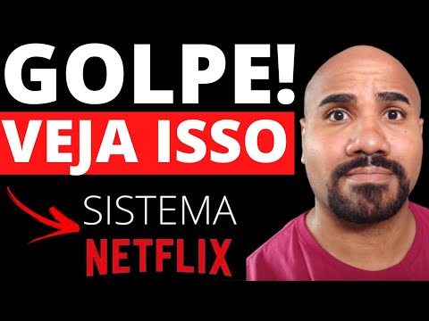 Sistema NetFlix - [ REVELADO O GOLPE ]- Sistema NetFlix Funciona? Sistema NetFlix É Verdade?