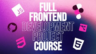 Intermediate Frontend Development 2025 Course | FULL COURSE FOR FREE