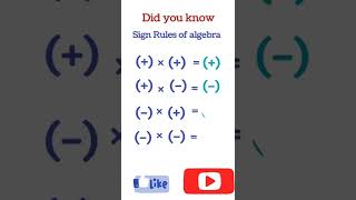 Did you know the sign rules of algebra #easymaths #algebra #mathematics #youtubeshorts